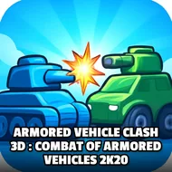Armored Vehicle Clash 3D : Combat Of Armored Vehicles 2k20 - Tank Blitz game